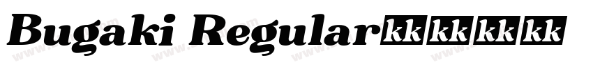 Bugaki Regular字体转换